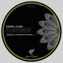 Daniel Cuda - It\'s Not Fair (Rone White, Alessandro Diruggiero Remix)