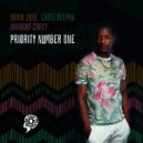 Urvin June, Chris Deepak, Anthony Carey - Priority Number One