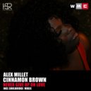Alex Millet feat. Cinnamon Brown - Never Give Up On Love (Soulbridge WMC Mix)