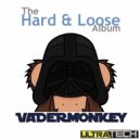 VaderMonkey - Laser Lips