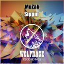 MuZak - Sippin\' (Original Mix)
