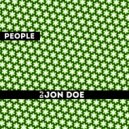 DJ Jon Doe - People