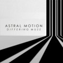 Astral Motion - Fast Flashback (Original Mix)