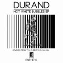 Durand - Hot White Bubbles (Italo Brutalo Remix)