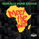 Sean Ali & Munk Julious - Meet The King