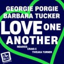 Georgie Porgie, Barbara Tucker - Love One Another