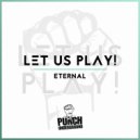 Let Us Play! - Quasar (Original Mix)