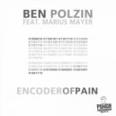 Ben Polzin feat. Marius Mayer - Encoder of Pain