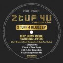 Karl Brown & Paul Benjamin ft. Lifford - Deep Down Inside (Track Of Time Remix)