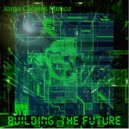 Jorge Caceres Munoz - Building The Future (Hard Club Mix)