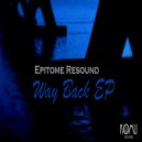 Epitome Resound - Back To Deep