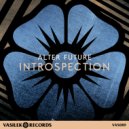 Alter Future - Introspection (Original Mix)