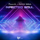FilthySoul - Infected Soul (Original Mix)