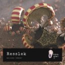 Resslek - Ordent (Original Mix)