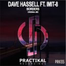 Dave Hassell & Imit-8 - Borders (Original Mix)