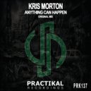 Kris Morton - Anything Can Happen