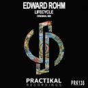 Edward Rohm - Lifecycle (Radio Edit)