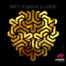 Brett Johnson - Illusion