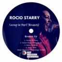 Rocio Starry - Loving So Hard (Swati Tribe\'s Delighted Mix)