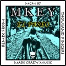 MKEY (UK) - El Paseo (Thousand Fingers Remix)