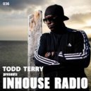 Todd Terry & Sound Design - Razen Theme (InHouse Radio 036) (Original Mix)