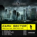 Dark Sector - Destination Destruction (Kuznetsow Remix)