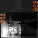 Evident - Never (Original Mix)