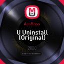 AssBass - U Uninstall (Original)