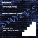 Rhythm Staircase - Groove Conversation