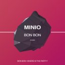 Minio - Bon Bon (Original Mix)
