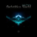 Jack Dinius - Forbidden World (Original Mix)