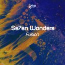 Se7en Wonders - Fusion (Original Mix)