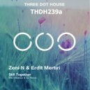 Zeni N & Erdit Mertiri - Still Together