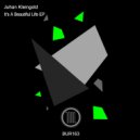Juhan Kleingold - It\'s A Beautiful Life (Original Mix)