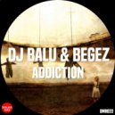 DJ Balu, Begez - Fidget (Original Mix)
