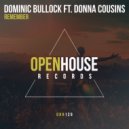 Dominic Bullock ft. Donna Cousins - Remember (Vocal Mix)