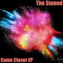 The Stoned - Be Anything