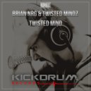 Brian NRG & Twisted Mindz - Twisted Mind