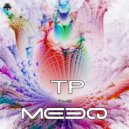 The MeeQ - TT