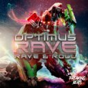 Rave & Roll - Domination