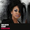 FAM Disco feat. Senay - Being In Love (Instrumental Mix)