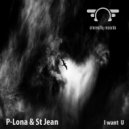 P-Lona Vs St Jean - I Want U