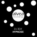 DJ 3Dx - Hypnosis