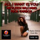 Heyleen Williams & Rick Tarbox - All I Want Is You