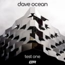 Dave Ocean - Test One