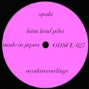Lotus Land Pilot - Opala
