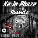 Ka-In Phaze - Aussatz