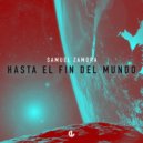 Samuel Zamora - Hasta El Fin Del Mundo