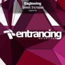 Eaglewing - Sweet Increase (Radio Edit)