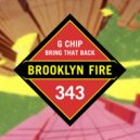 G Chip - Bring That Back